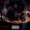 Ryyot - The Birth of Ryyot - Single